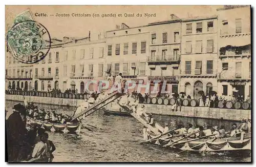 Cartes postales Cette Joutes Cettoises en garde et Quai du Nord