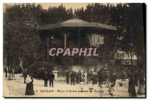 Cartes postales Kiosque Toulon Place d&#39armes pendant la musique