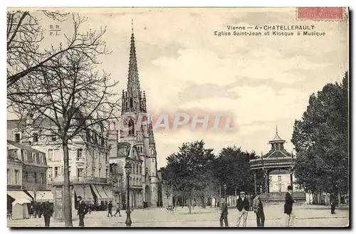 Ansichtskarte AK Kiosque Chatellerault Eglise Saint Jean et kiosque a musique