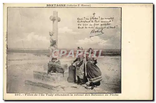 Cartes postales Folklore Bretagne Botrel Filles de l&#39Ile Tudy attendant le retour des bateaux de peche