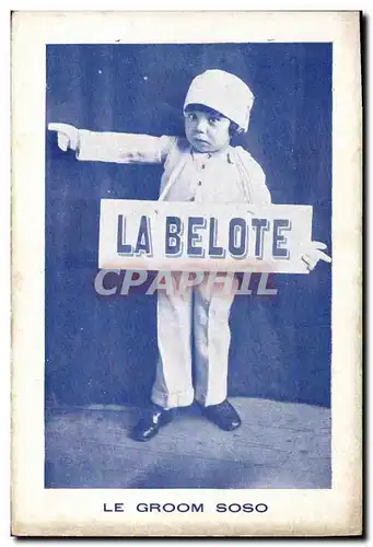 Ansichtskarte AK Cartes La belote Le groom Soso Enfant