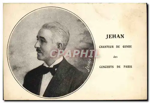 Cartes postales Jehan Chanteur de genre des Concerts de Paris