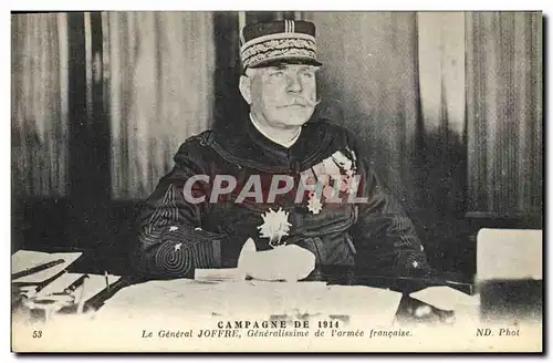 Cartes postales Militaria Le general Joffre Generalissime de l&#39armee francaise