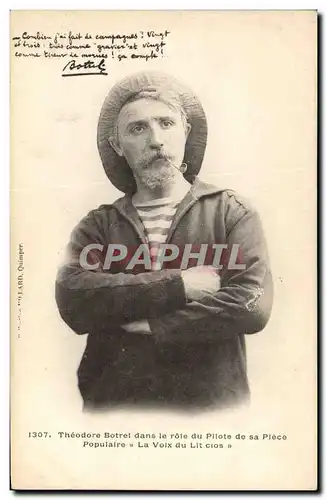 Cartes postales Folklore Theodore Botrel dans le role du pilote de sa piece populaire La voix du lit clos