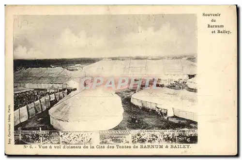Cartes postales Cirque Vue a vol d&#39oiseau de la cite des tentes de Barnum & Bailey