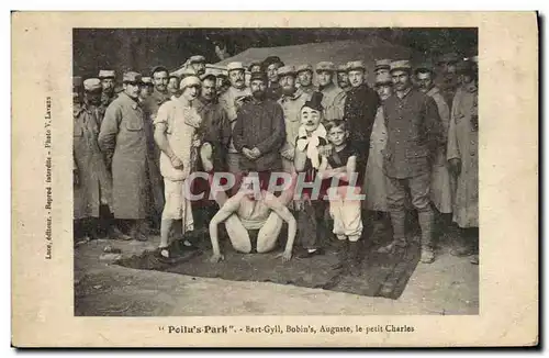 Ansichtskarte AK Cirque Poilu&#39s Park Bert Gyll Bobin&#39s Auguste le petit Charles