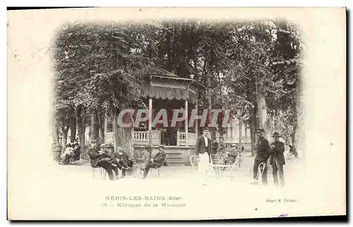 Cartes postales Kiosque de la musique Neris les Bains