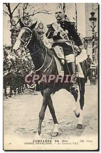 Ansichtskarte AK Militaria Armee Francaise Le General Pau