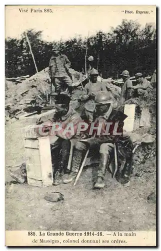 Cartes postales Militaria A la main de Massiges colonel donnant ses ordres