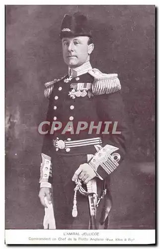 Cartes postales Militaria Amiral Jellicoe Commandant en chef de la flotte anglaise