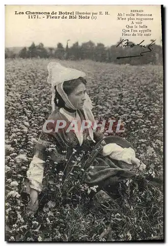 Ansichtskarte AK Folklore Botrel Les chansons de Botrel illustrees Fleur de ble noir