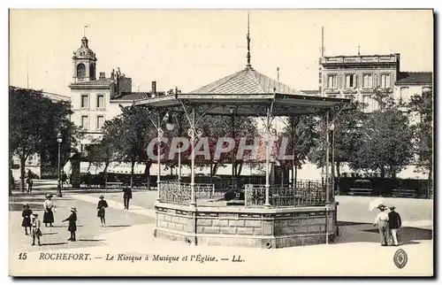 Cartes postales Kiosque a musique et l&#39eglise Rochefort