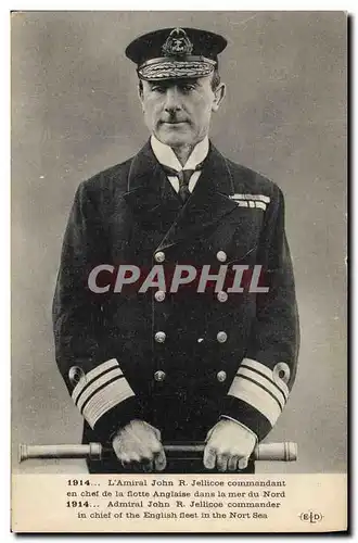 Ansichtskarte AK Militaria L&#39Amiral John R Jellicoe commandant en chef de la flotte anglaise dans la mer du No