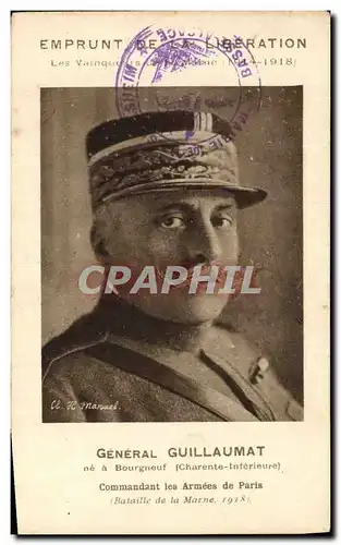 Cartes postales Militaria Emprunt de la Liberation General Guillaumat ne a Bourgneuf Commandant les Armees de Pa