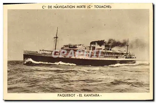 Cartes postales Bateau Paquebot El Kantara Cie de Navigation Mixte Cie Touache