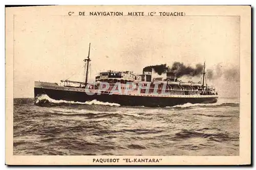 Cartes postales Bateau Paquebot El Kantara Cie de Navigation Mixte Cie Touache