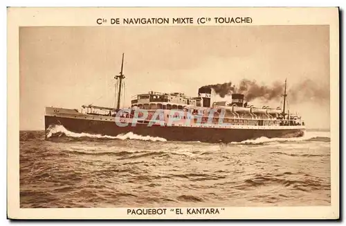 Cartes postales Bateau Paquebot El Kantara Cie de Navigation Mixte Cie Touache