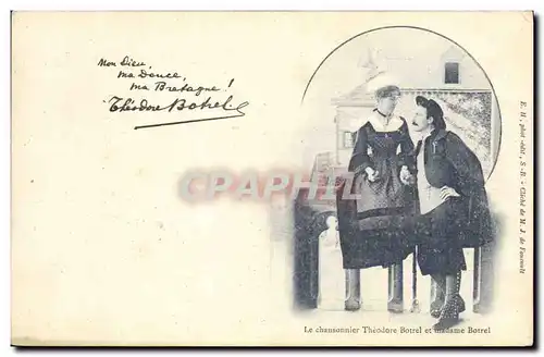 Cartes postales Folklore Le chansonnier Theodore Botrel et madame Botrel