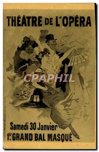 Cartes postales Theatre de l&#39Opera Samedi 30 janvier 1er Grand Bal masque
