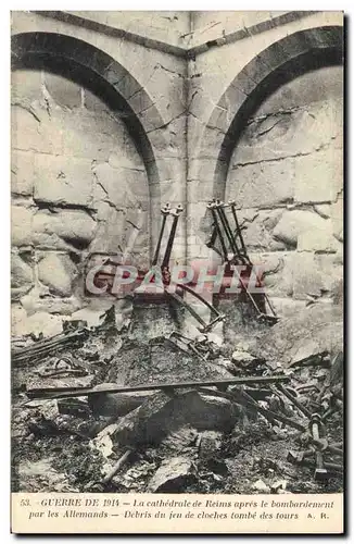 Cartes postales Cloche Cathedrale de Reims apres le bombardement par les Allemands