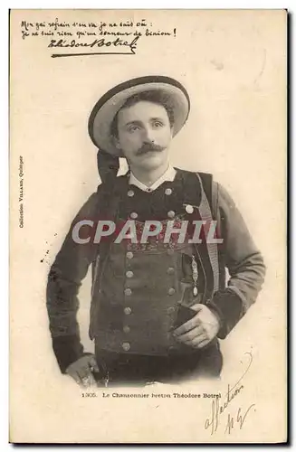 Cartes postales Folklore le chasnonnier breton Theodore Botrel
