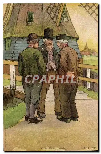 Cartes postales Fantaisie Illustrateur Hommes Moulin a vent W de Haan Utrecht Melchers