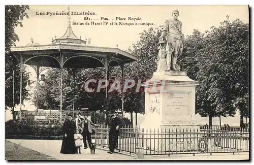 Ansichtskarte AK Pau Place Royale Statue de Henri IV et le Kiosque a musique