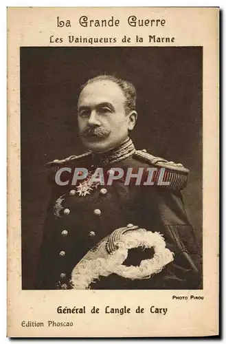 Cartes postales Militaria Les vainqueurs de la Marne General de Langle de Cary