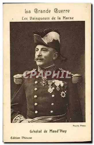 Cartes postales Militaria Les vainqueurs de la Marne General de Maud(Huy