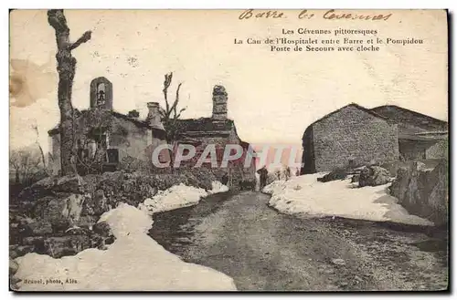 Ansichtskarte AK Cloche Cevennes La Can de l&#39Hospitalet entre Barre et le Pompidou Poste de secours avec cloch