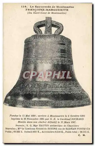 Cartes postales Cloche la Savoyarde de Montmartre Francoise Marguerite Paris Sacre Coeur