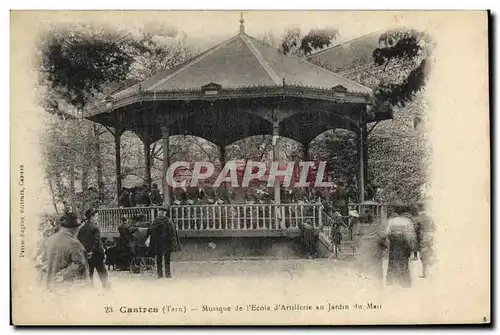 Cartes postales Kiosque Castres Musique de l&#39ecole d&#39artillerie au Jardin du Mail