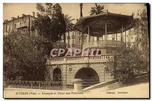 Cartes postales Kiosque et place des Palmiers Hyeres