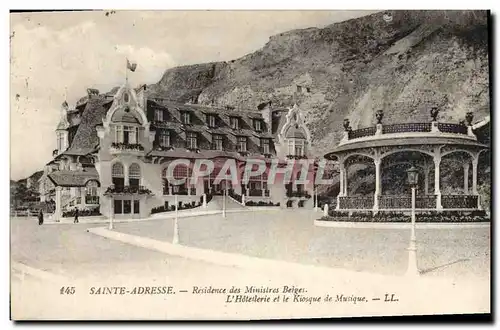 Cartes postales Sainte Adresse Residence des Ministres Belges L&#39Hotellerie et le Kiosque a musique