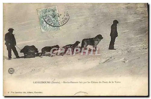 Ansichtskarte AK Chiens Chien Lanslebourg Savoie Ravitaillement fait par les chiens du Poste de la Turra