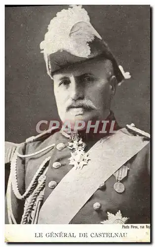 Cartes postales Militaria Le generale De Castelnau
