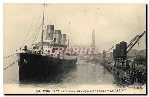 Cartes postales Bateau Bordeaux L'arrivee du paquebot de luxe Lutetia