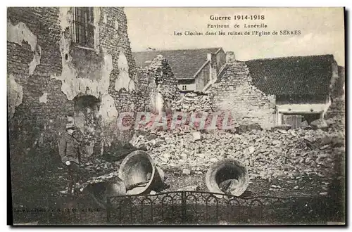 Ansichtskarte AK Cloche Environs de Luneville Les cloches dans les ruines de l&#39eglise de Serres Militaria