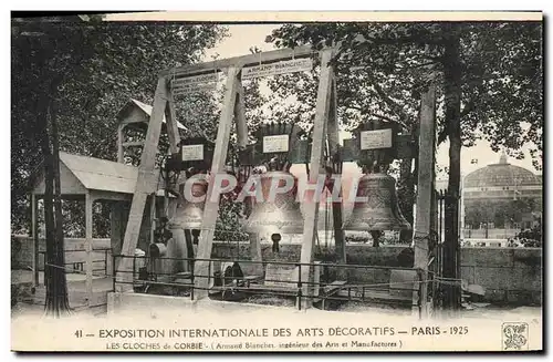 Cartes postales Cloche Exposition internationale des Arts Decoratifs Paris 1925 Les cloches de Corbie