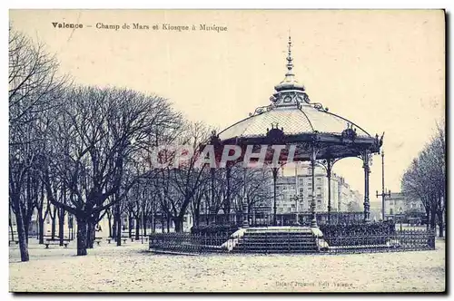 Ansichtskarte AK Valence Champ de Mars et Kiosque a musique