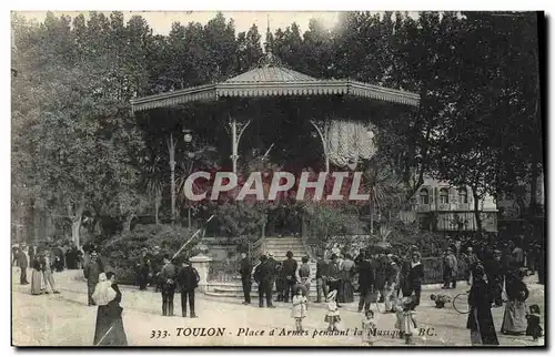 Cartes postales Kiosque Toulon Place d&#39armes pendant la musique