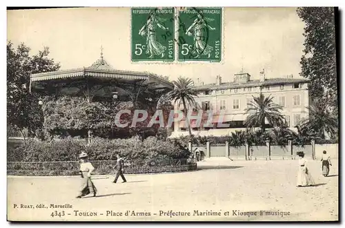 Cartes postales Toulon Place d&#39armes Prefecture Maritime et Kiosque a musique