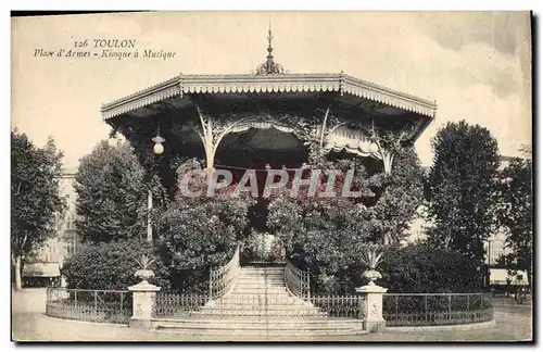 Cartes postales Kiosque a musique Place d&#39armes Toulon