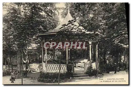 Cartes postales Kiosque Chatelguyon Le kiosque et les jardins