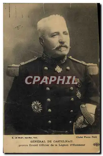Cartes postales Militaria General de Castelnau promu Grand officier de la Legion d&#39honneur