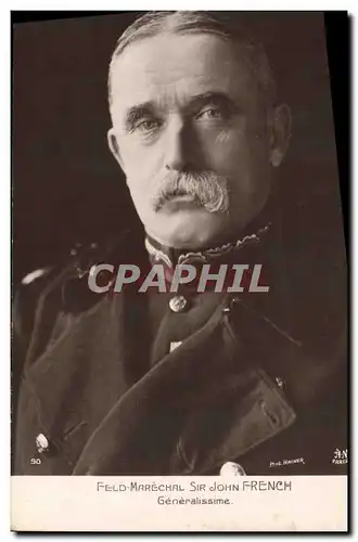 Cartes postales Militaria Feld Marechal Sir John French Generalissime