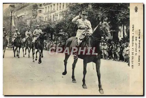 Ansichtskarte AK Militaria Les Fetes de la Victoire a Paris 14 Juillet 1919 Le defile Le general Mangin