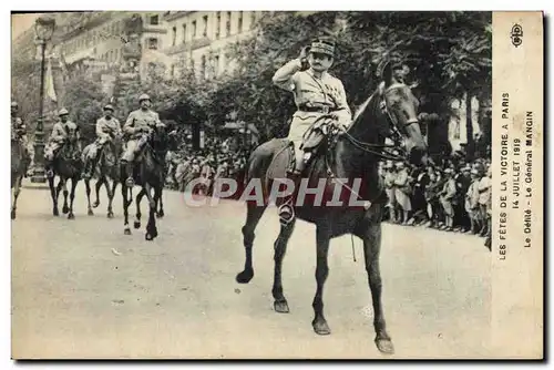 Cartes postales Militaria Les Fetes de la Victoire a Paris 14 Juillet 1919 Le defile Le general Mangin