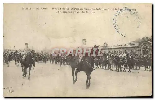 Cartes postales Militaria Paris 22 avril Revue de la division territoriale par le general Galopin Le general pas