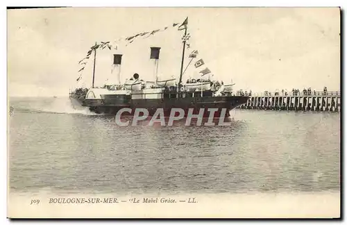 Ansichtskarte AK Bateau Boulogne sur Mer Le Mabel Grace